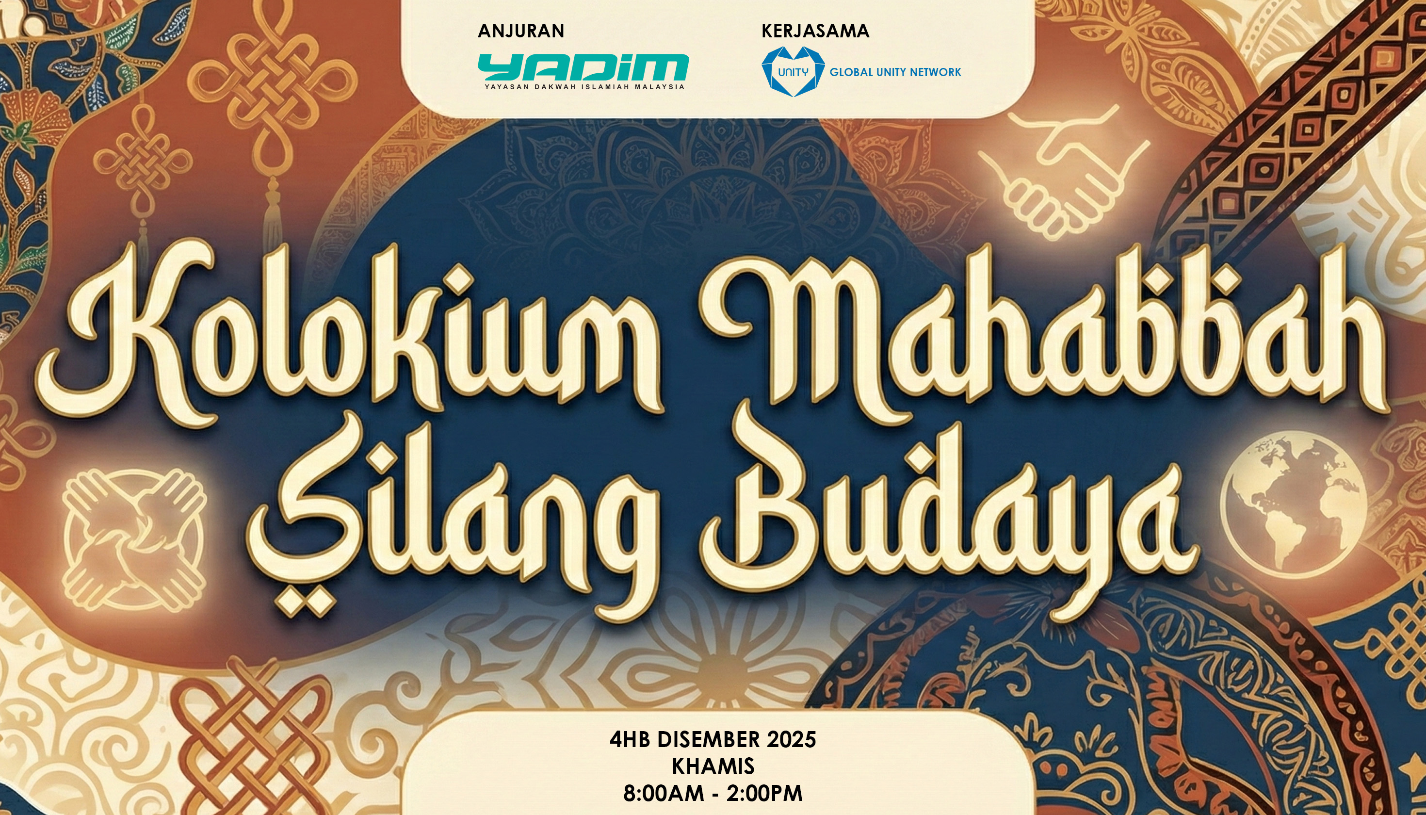 Kolokium Mahabbah Silang Budaya anjuran YADIM dengan Kerjasama UNITY